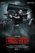 Watch Paris by Night of the Living Dead Movie2k