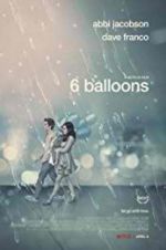Watch 6 Balloons Movie2k