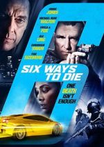 Watch 6 Ways to Die Movie2k