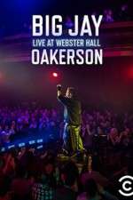 Watch Big Jay Oakerson Live at Webster Hall Movie2k