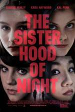 Watch The Sisterhood of Night Movie2k