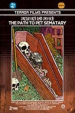 Watch Unearthed & Untold: The Path to Pet Sematary Movie2k