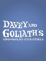 Watch Davey & Goliath\'s Snowboard Christmas Movie2k
