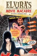 Watch Elvira\'s Movie Macabre The Devil\'s Wedding Night Movie2k