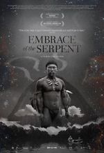 Watch Embrace of the Serpent Movie2k