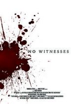 Watch No Witnesses Movie2k