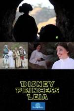 Watch Disney Princess Leia Part of Hans World Movie2k