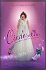 Watch Cinderella: The Enchanted Beginning Movie2k