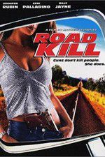 Watch Road Kill Movie2k