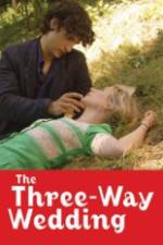 Watch The Three Way Wedding Movie2k