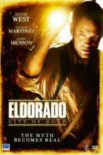 Watch Eldorado - City Of Gold Movie2k