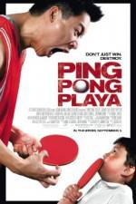 Watch Ping Pong Playa Movie2k