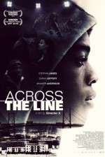 Watch Across the Line Movie2k
