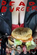 Watch Dead Burger Movie2k