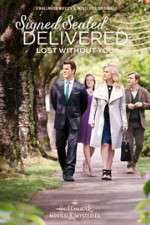 Watch Signed, Sealed, Delivered: Lost Without You Movie2k