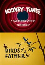 Watch Birds of a Father (Short 1961) Movie2k