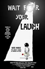 Watch Wait for Your Laugh Movie2k