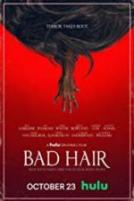 Watch Bad Hair Movie2k