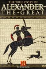 Watch The True Story of Alexander the Great Movie2k