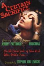 Watch A Certain Sacrifice Movie2k