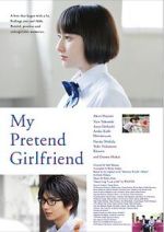 Watch My Pretend Girlfriend Movie2k