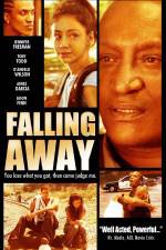 Watch Falling Away Movie2k