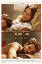Watch 10.000 Km Movie2k
