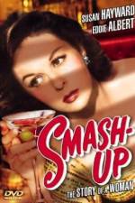 Watch Smash-Up The Story of a Woman Movie2k