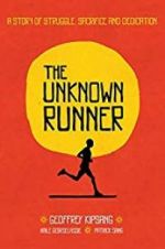 Watch The Unknown Runner Movie2k