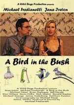 Watch A Bird in the Bush Movie2k