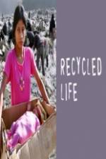 Watch Recycled Life Movie2k