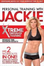 Watch Personal Training With Jackie: Xtreme Timesaver Training Movie2k