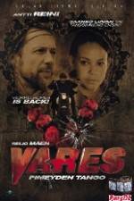 Watch Vares - Pimeyden tango Movie2k