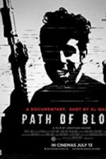 Watch Path of Blood Movie2k