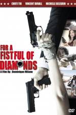 Watch For a Fistful of Diamonds Movie2k