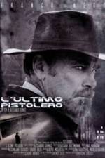 Watch L'ultimo pistolero Movie2k