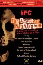 Watch The American Nightmare Movie2k