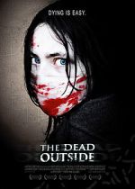 Watch The Dead Outside Movie2k