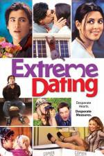 Watch Extreme Dating Movie2k