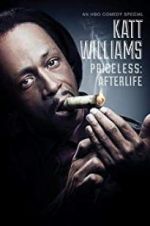 Watch Katt Williams: Priceless: Afterlife Movie2k