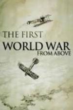 Watch The First World War from Above Movie2k