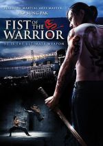 Watch Fist of the Warrior Movie2k