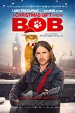 Watch A Gift from Bob Movie2k