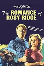 Watch The Romance of Rosy Ridge Movie2k