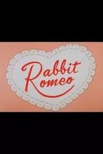 Watch Rabbit Romeo (Short 1957) Movie2k