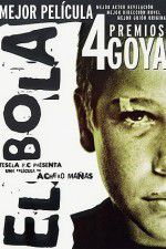 Watch El Bola Movie2k