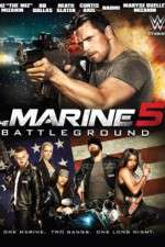 Watch The Marine 5: Battleground Movie2k