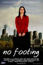 Watch No Footing Movie2k