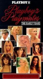 Watch Playboy Playmates: The Early Years Movie2k