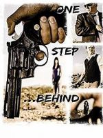 Watch One Step Behind Movie2k